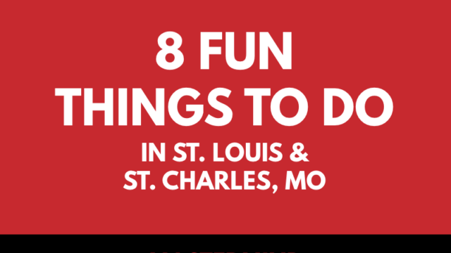 Featured image for Things to Do In St. Louis &#038; St. Charles