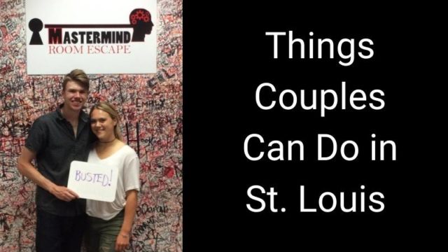 Featured image for Things Couples Can Do in St. Louis